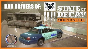 Bad Drivers of State of Decay - Part 1 - The City of Danforth