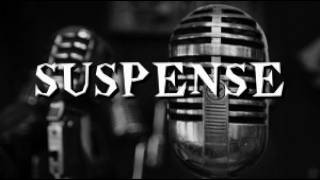 Suspense 45-09-06 ep157 Sorry, Wrong Number