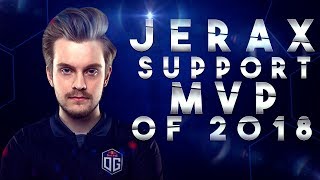 OG.JerAx - Support MVP of  2018 - Best Plays Dota 2