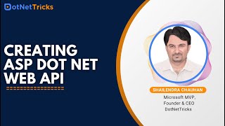 Creating ASP.NET Web API | ASP.NET Web API Tutorial for Beginners 2021 | DotNetTricks