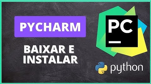 Como Instalar o PyCharm Gratuito no Windows (Passo a Passo)