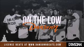 On The Low - Dark Underground Trap Beat | Prod. by Dansonn
