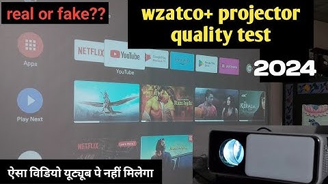 wzatco yuva plus projector quality test | 2024 best projector | under 10k projector