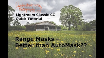Learn how to use Range Masks using Adobe Lightroom Classic CC