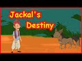 Jackal's Destiny | Panchatantra Moral Story | English Cartoon | Maha Cartoon TV English