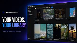 Local Media Administrator — Turn Your Video Folders Into a Visual Library screenshot 5