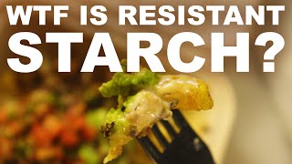 Resistant starch - the carb with no calories (kinda)