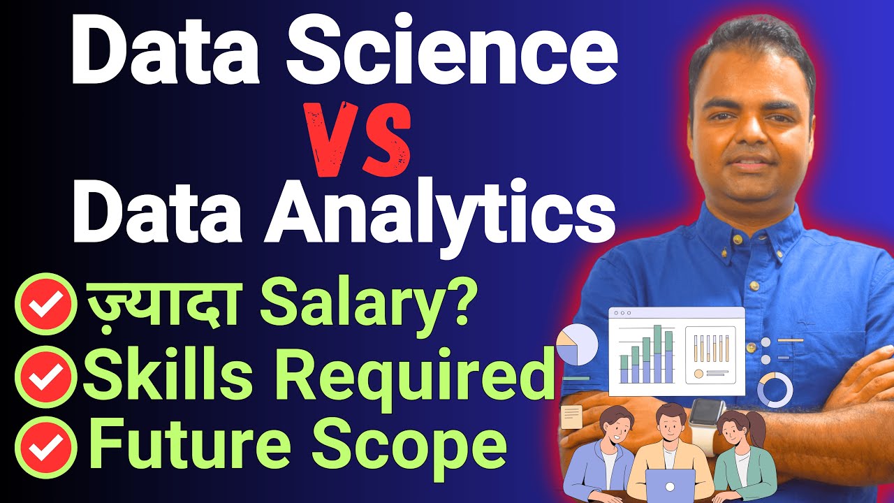 Data Science vs Data Analytics Which is Better, Salary, Data Science Vs ...
