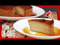 😋 Flan de Café: ¿Estás Listo para el Postre más Delicioso y Fácil de Hacer? ☕🍮