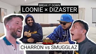 LOONIE × DIZASTER | BREAK IT DOWN: Rap Battle Review E294 | FLIPTOP: CHARRON vs SMUGGLAZ