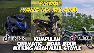 KUMPULAN CINEMATIC MX KING MODIFIKASI, VIRAL TIKTOK, JEDAK JEDUK × CINEMATIC, TERBARU FYP TIKTOK