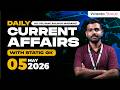 5th May 2026 Current Affairs | Daily Current Affairs For Competitive Exams | Veranda Race