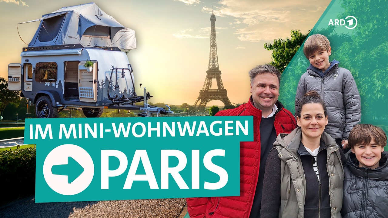 Camping in Frankreich – Paris und die Atlantikküste im Mini-Wohnwagen | ARD Reisen