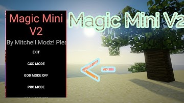 New Magic Mini V2 Minecraft PE Mod Menu +Download