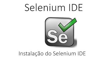 Selenium Tutorial 02 - Instalação Selenium IDE