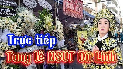 Trực Tiếp tang Lễ Tại Nhà NSUT VŨ LINH #vulinh