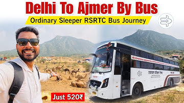 Delhi To Ajmer By Bus | Delhi To Ajmer | delhi to ajmer sleeper bus | Delhi to ajmer volvo bus RSRTC
