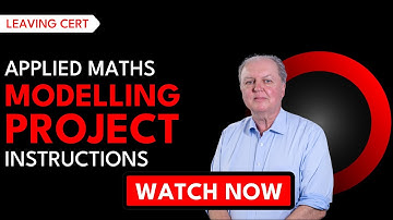 Leaving Cert Toegepaste Wiskunde: Projectinstructies - Aflevering 1