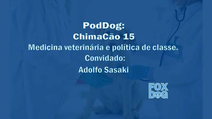 PodDog Chimaco- Adolfo Yoshiaki Sasaki #15