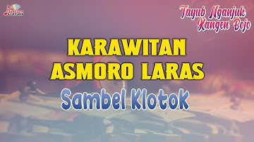 Sinden Asmoro Laras - Sambel Klotok (Official Music Video)