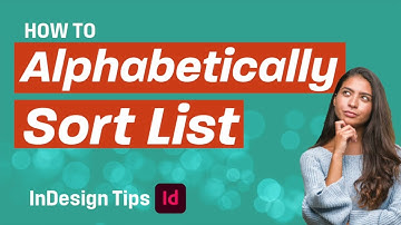 How to Alphabetically Sort a Lists in InDesign? InDesign Tutorial #indesign #indesigntutorial