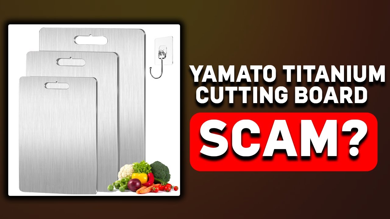 Titanium Cutting Board Reviews And Complaints YAMATO TITANIUM CUTTING BOARD REVIEW: LEGIT OR SCAM? (2025 REVIEW