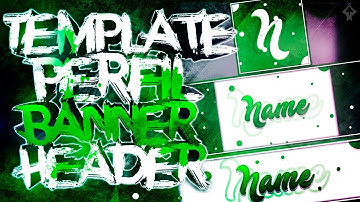 BANNER TEMPLATE FREE #7 | BANNER + PERFIL + HEADER [PSTOUCH/ANDROID]