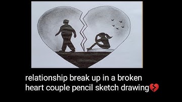 How to draw a relationship break up in a  broken heart💔 couple very easy pencil sketch drawing✍🏻
