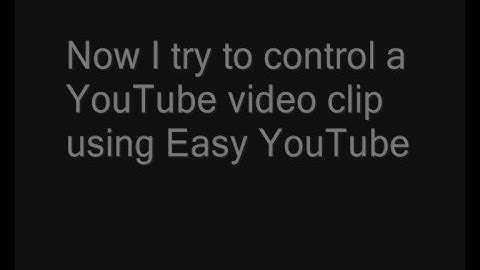 Easy YouTube works with Voice Recognition Software!