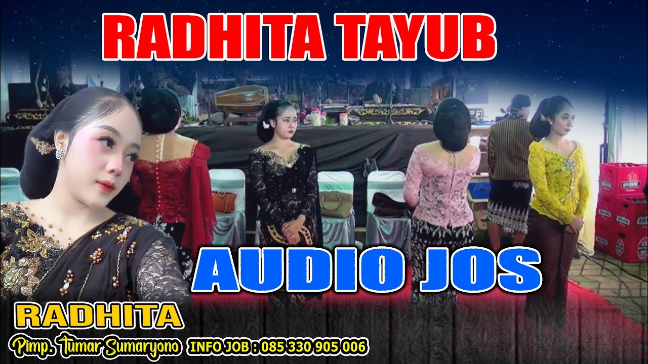 RADHITA VERSI TAYUB AUDIO JOS  || DOKUMENTASI BP. IWAN NGERDANI DONGKO TRENGGALEK 11 17