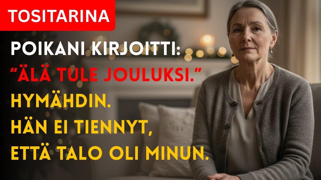 Poikani viesti: Älä tule meille jouluksi – vaimoni on sinua vastaan. Ja minä hymyilin…
