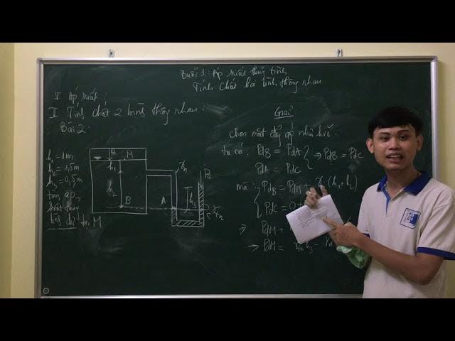 Outline Video [ Thủy Lực Đại Cương ] Áp suất và các bài toán liên quan