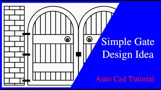 How to make a gate design in Auto cad
