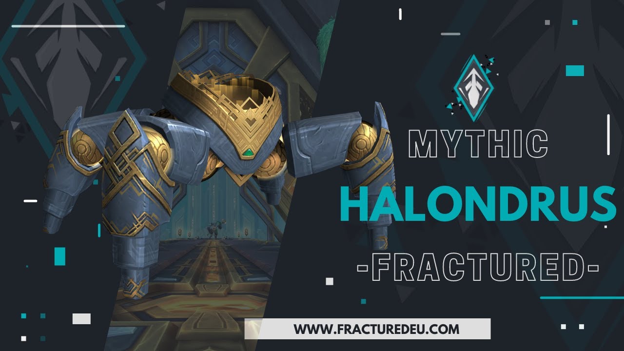 Post Nerf / Fractured VS Halondrus The Reclaimer - Mythic Sepulcher of the First Ones