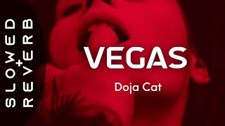 Doja Cat - Vegas (s l o w e d  +  r e v e r b) \