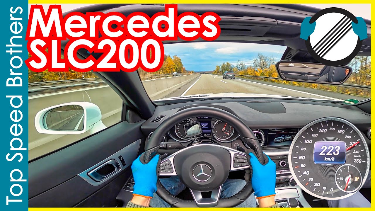 Mercedes Benz SLC 200 R172 (2019) AUTOBAHN POV TOP SPEED 🚀