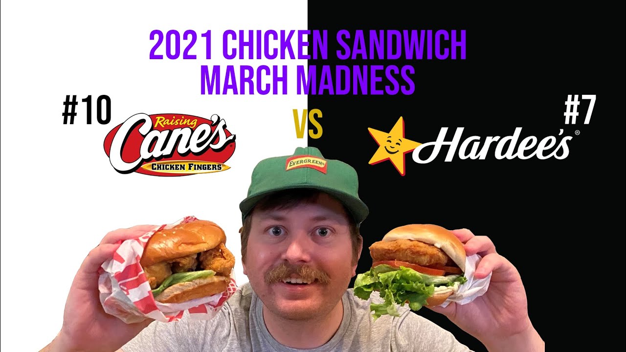 7 Hardee's vs 10 Raising Cane's Chicken Sandwich March Madness