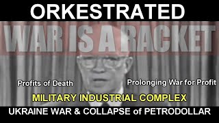 ORKESTRATED: Ukraine War and the Collapse of the Petrodollar, Pt  2 - 𝙒𝙖𝙧 𝙞𝙨 𝙖 𝙍𝙖𝙘𝙠𝙚𝙩