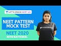 Third NEET Pattern Mock Test | Ultimate NEET 2020 Championship | 100 दिन की महा MCQ Series
