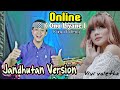 Online ( Ono Liyane ) Cipt. Cak Boleng Jandhutan Version