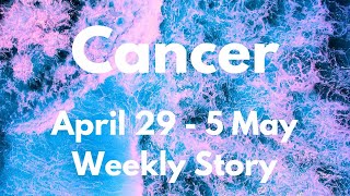 ♋️ Cancer ~ Sudden Blessing Lands In Your Life! April 29 - 5 May
