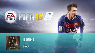 BØRNS - Fool (FIFA 16 Soundtrack)