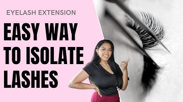 Isolation Tips | Eyelash Extensions