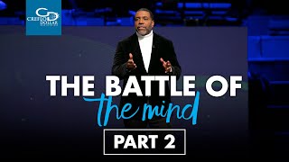 The Battle of the Mind Pt.2  Sunday Service