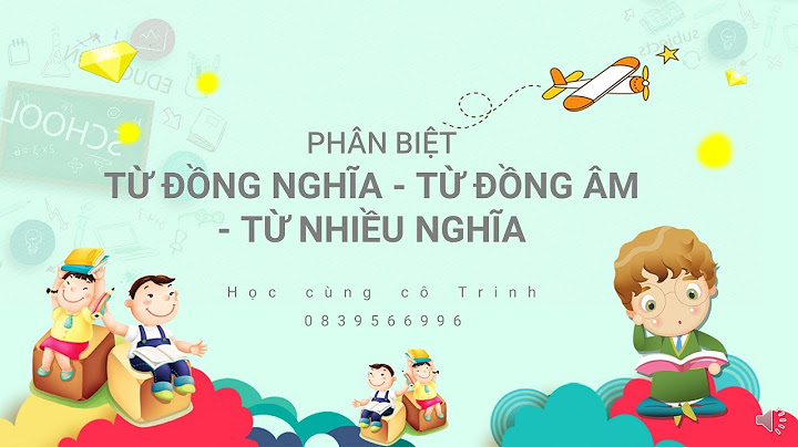 Từ đồng nghĩa là gì lớp 5 năm 2024