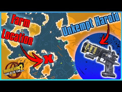 Efficiently farm the unkempt Harold in 2022! (Borderlands 2)