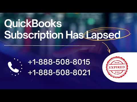 Fix™ 888-508-8015 Guide of QuickBook𝓼Ⓝ Subscription© has lapsed℗  (24/7 Live Person GUide) Numbers