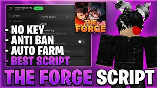 THE FORGE Script (2025) -- Auto Forge, Ore Spawner, Get Any Role | 100% No Key ⚡🔥 #roblox #theforge