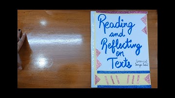 READING AND REFLECTING ON TEXTS - B.Ed 1st year practical file