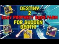 EASY Prophecy Boss Farm For SUDDEN DEATH!